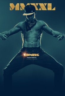 Супер Майк XXL / Magic Mike XXL (2015)