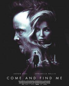 Приди и найди меня / Come and Find Me (2016)